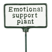 Cargar imagen en el visor de la galería, Cast Iron Plant Spike Signs (3 Different Sayings Left!)