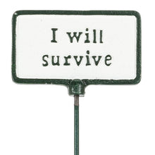 Cargar imagen en el visor de la galería, Cast Iron Plant Spike Signs (3 Different Sayings Left!)