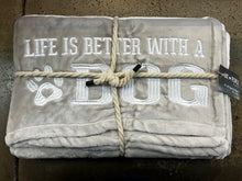 Load image into Gallery viewer, &quot;Life Is Better With A Dog&quot; Royal Plush Blanket
