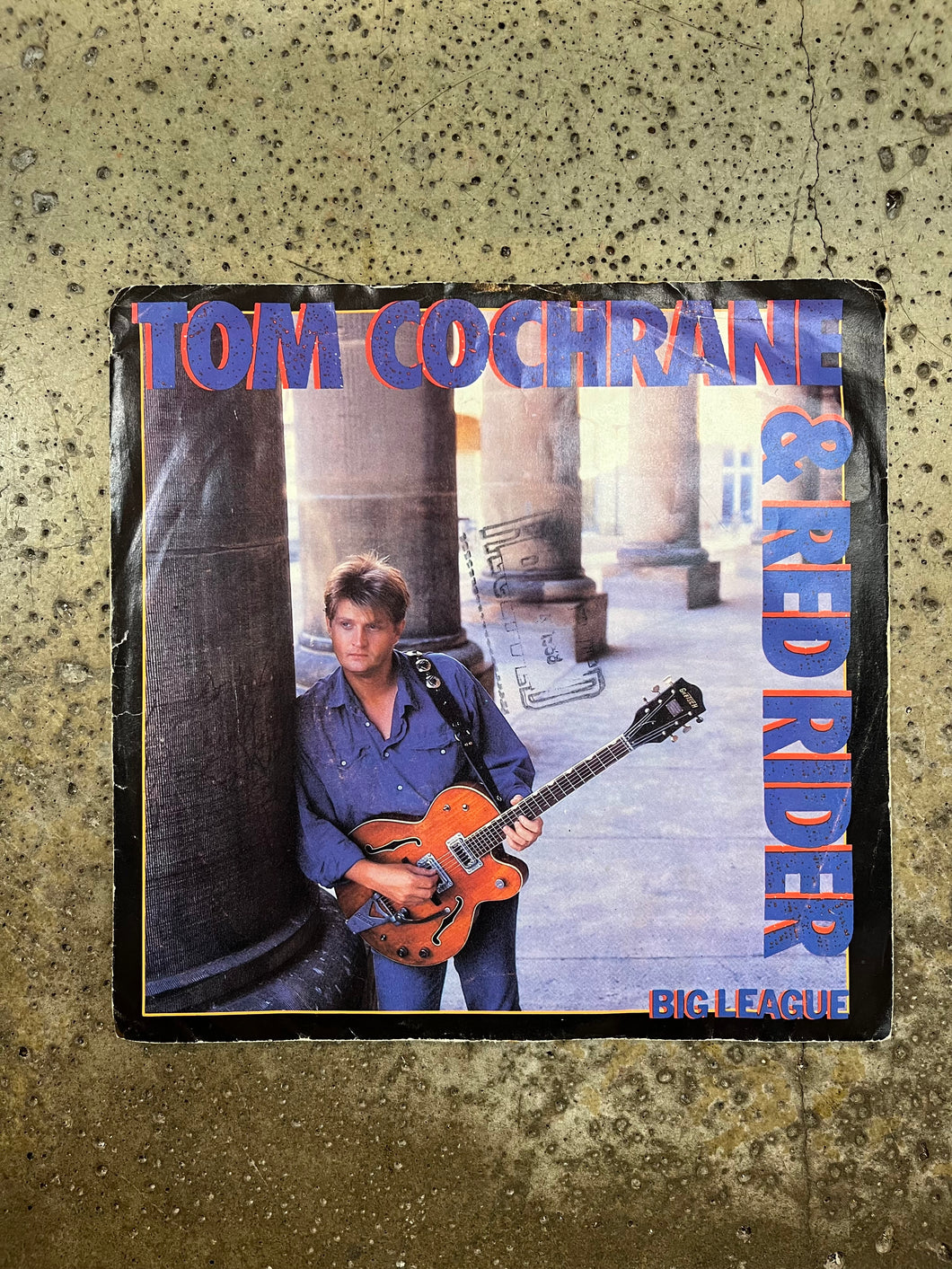 Tom Cochrane & Red Rider “Big League”/“Vacation (In My Mind)” 45 Vinyl Single